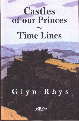 Castles of Our Princes / Time Lines