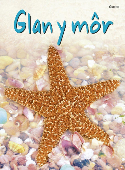 Clawr llyfr / Book cover: Cyfres Dechrau Da: Glan y Môr