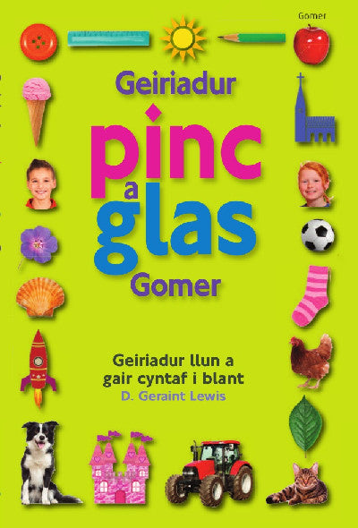 Clawr llyfr / Book cover: Geiriadur Pinc a Glas Gomer