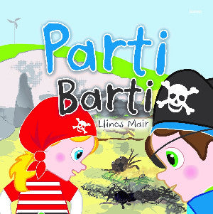 Cyfres Wenfro: Parti Barti