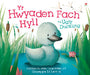 Yr Hwyaden Fach Hyll / the Ugly Duckling 