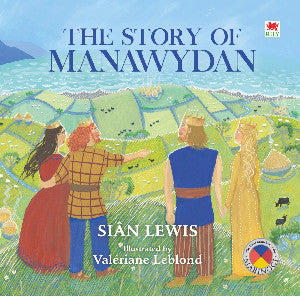Four Branches of the Mabinogi: The Story of Manawydan