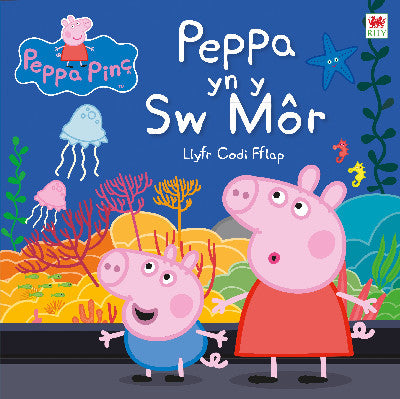 Clawr llyfr / Book cover: Cyfres Peppa Pinc: Peppa yn y Sw Môr