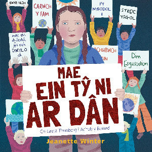 Mae Ein T? Ni ar Dân - Cri Greta Thunberg i Achub y Blaned