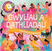 Gwyliau a Dathliadau