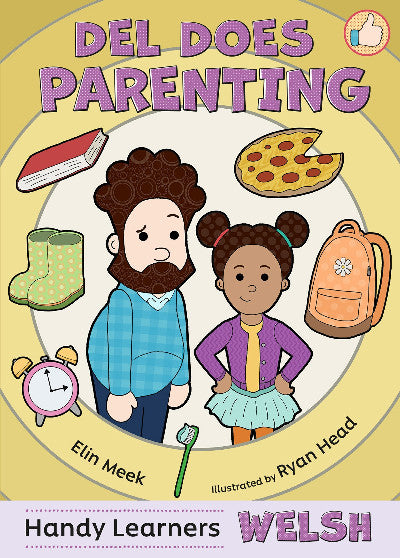 Clawr llyfr / Book cover: Del Does Parenting