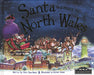 Santa is Coming to North Wales