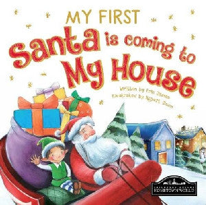 My First Santa is Coming to My House