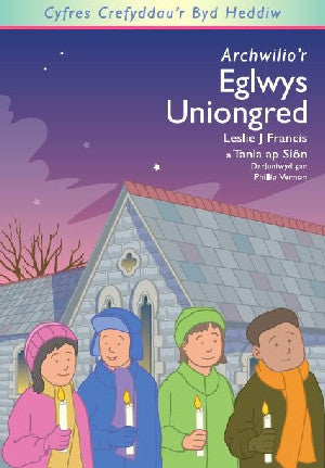 Cyfres Crefyddau'r Byd Heddiw: Archwilio'r Eglwys Uniongred