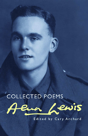 Collected Poems Alun Lewis