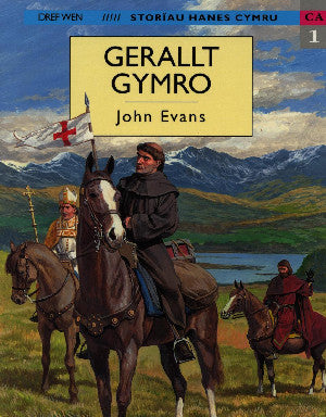 Storïau Hanes Cymru: Gerallt Gymro