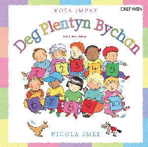 Deg Plentyn Bychan