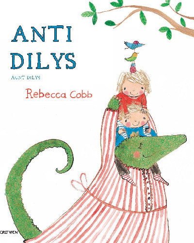 Clawr llyfr / Book cover: Anti Dilys/Aunt Dilys — Aunty Dilys