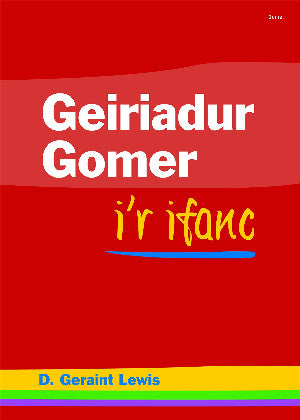 Geiriadur Gomer i'r Ifanc