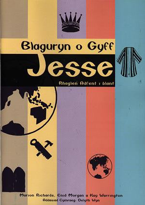 Blaguryn o Gyff Jesse - Rhaglen Adfent i Blant