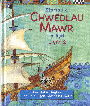 Storïau a Chwedlau Mawr y Byd - Llyfr 2