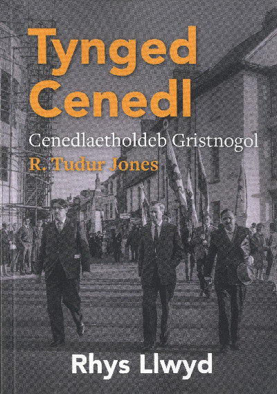 Clawr llyfr / Book cover: Tynged Cenedl - Cenedlaetholdeb Gristnogol