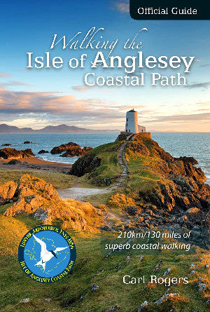 Walking the Isle of Anglesey Coastal Path – Official Guide