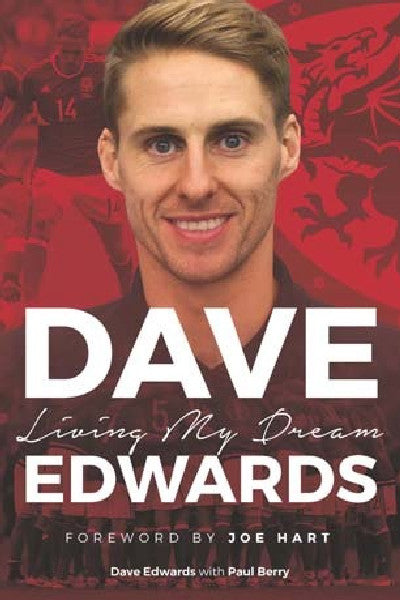 Clawr llyfr / Book cover: Dave Edwards - Living My Dream