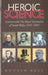 Heroic Science - Swansea and the Royal Institution of South Wales