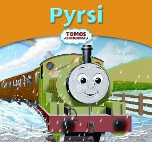 Pyrsi, Tomos a'i Ffrindiau