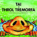 Tai a'r Throl Tremorfa