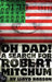 Oh Dad! A Search for Robert Mitchum