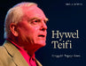 Bro a Bywyd: Hywel Teifi Edwards