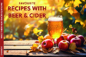 Favourite Recipes with Beer & Cider