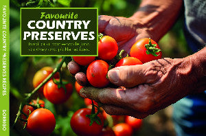 Favourite Country Preserves Recipes