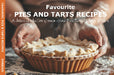 Favourite Pies and Tarts Recipes 