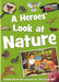 A Heroes' Look at Nature 