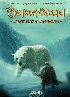 Y Derwyddon: 3 Cystudd y Cyfiawn