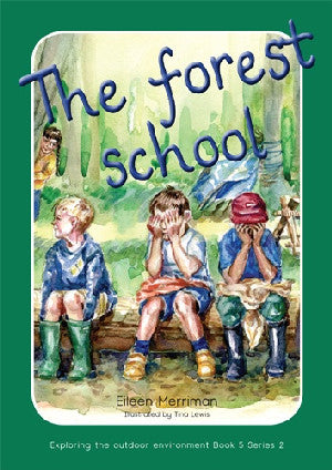The Forest School