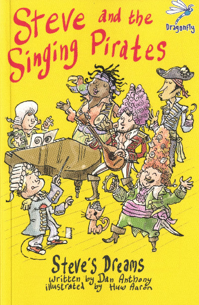 Clawr llyfr / Book cover: Steve's Dreams: Steve and the Singing Pirates