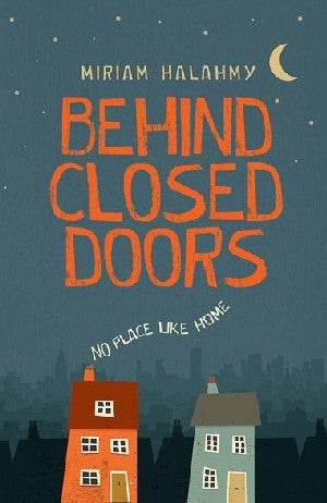 Behind Closed Doors