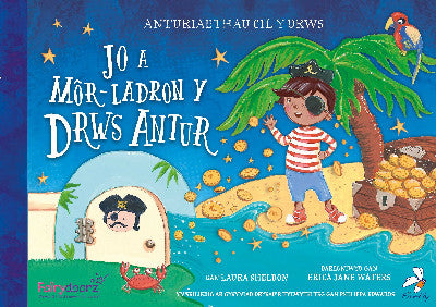 Clawr llyfr / Book cover: Cyfres Anturiaethau Cil y Drws: Jo a Môr-Ladron y Drws Antur