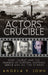 Actors' Crucible, The
