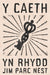 Y Caeth yn Rhydd