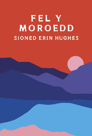 Fel y Moroedd 