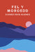 Fel y Moroedd 