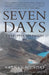 Seven Days