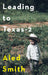 Leading to Texas-2
