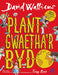 Plant Gwaetha'r Byd