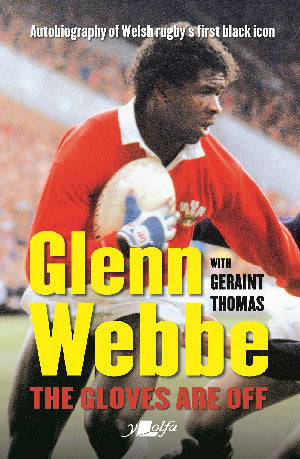 Glenn Webbe: The Gloves Are Off