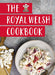 Royal Welsh Cookbook, The