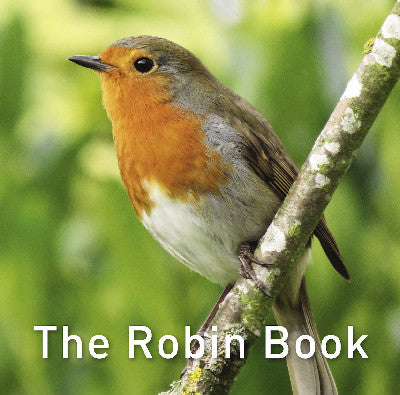 Clawr llyfr / Book cover: Nature Book Series: The Robin Book
