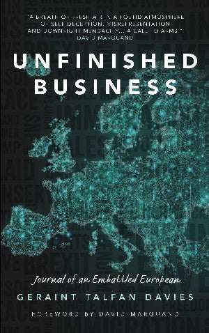 Unfinished Business - Journal of an Embattled European