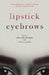 Lipstick Eyebrows