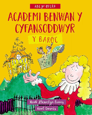 Academi Benwan y Cyfansoddwyr: Y Baróc